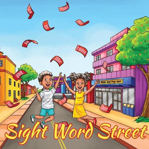 Cover image for Sight Word Street: A Neighborhood of Sight Words for Young Readers