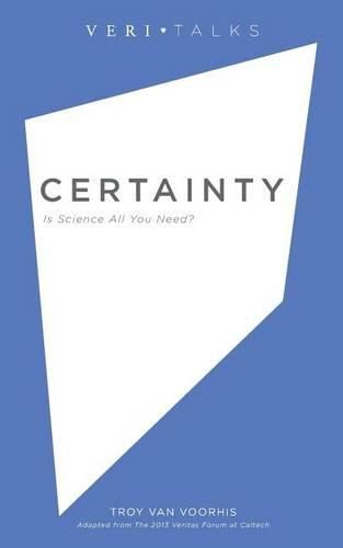 Cover image for Certainty: Is Science All You Need?