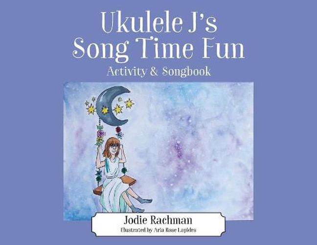 Cover image for Ukulele J's Song Time Fun: Activity & Songbook