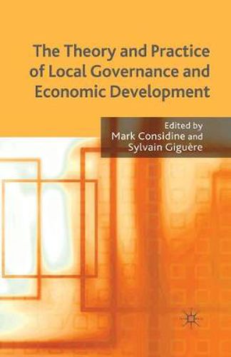 Cover image for The Theory and Practice of Local Governance and Economic Development