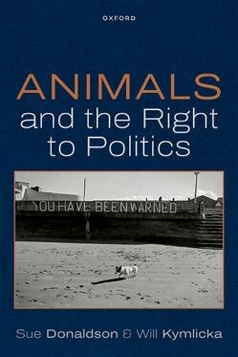 Cover image for Animals and the Right to Politics