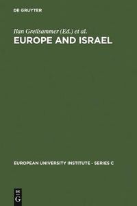 Cover image for Europe and Israel: Troubled Neighbours