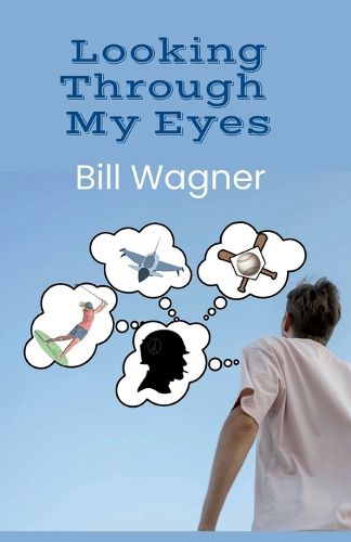 Cover image for Looking Through My Eyes