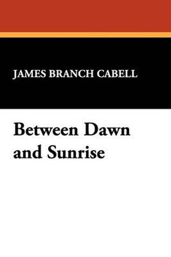 Cover image for Between Dawn and Sunrise