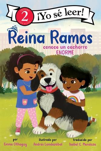 Cover image for Reina Ramos Conoce Un Cachorro Enorme: Reina Ramos Meets a Big Puppy (Spanish Edition)