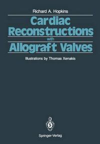 Cover image for Cardiac Reconstructions with Allograft Valves