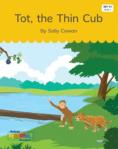 Tot, the Thin Cub (Set 7.1, Book 4)