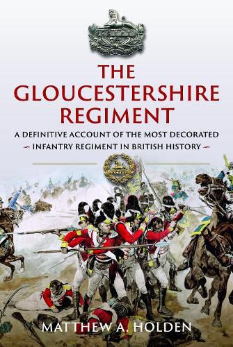 Cover image for The Gloucestershire Regiment