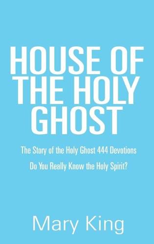 Cover image for House of the Holy Ghost