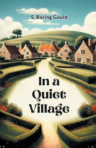 In A Quiet Village