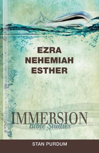 Cover image for Immersion Bible Studies: Ezra, Nehemiah, Esther