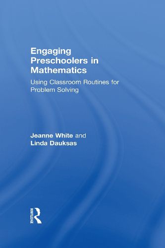 Cover image for Engaging Preschoolers in Mathematics: Using Classroom Routines for Problem Solving