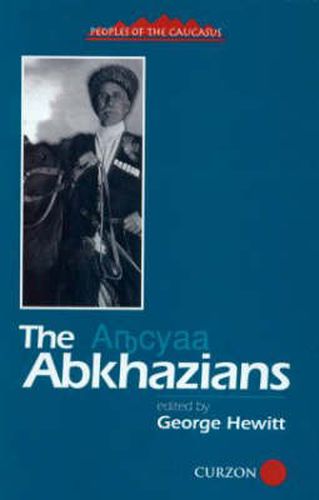 Cover image for The Abkhazians: A Handbook
