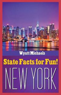 Cover image for State Facts for Fun! New York