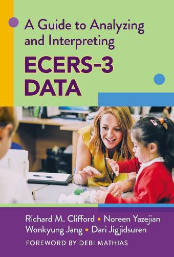 Cover image for A Guide to Analyzing and Interpreting ECERS-3 Data