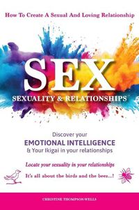 Cover image for Sex, Sexuality & Relationships