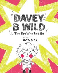 Cover image for Davey B Wild