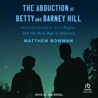Cover image for The Abduction of Betty and Barney Hill