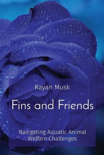 Cover image for Fins and Friends: Navigating Aquatic Animal Welfare Challenges