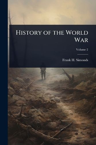 Cover image for History of the World War