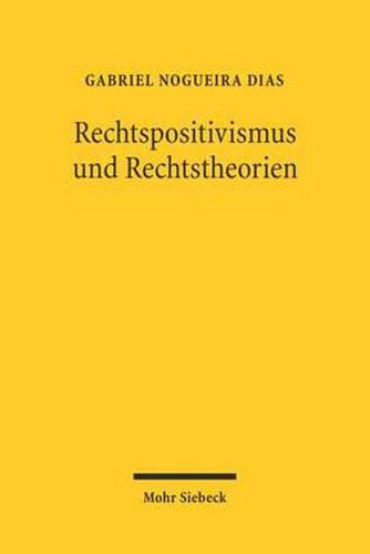Cover image for Rechtspositivismus und Rechtstheorie: Das Verhaltnis beider im Werke Hans Kelsens
