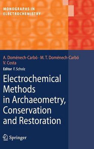 Electrochemical Methods in Archaeometry, Conservation and Restoration