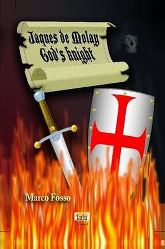 Cover image for Jaques De Molay - God's Knight