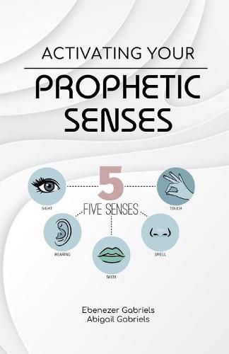 Cover image for Activating Your Prophetic Senses