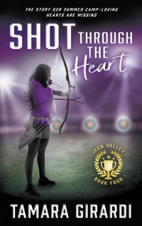 Cover image for Shot Through The Heart