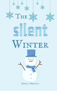 Cover image for The Silent Winter