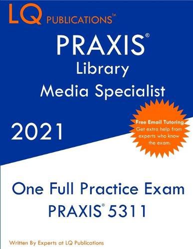 Cover image for PRAXIS Library Media Specialist: Updated Exam Questions - Real Exam Questions - Free Online Tutoring