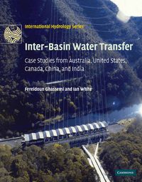 Cover image for Inter-Basin Water Transfer: Case Studies from Australia, United States, Canada, China and India