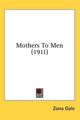 Mothers to Men (1911)