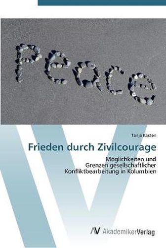 Frieden durch Zivilcourage