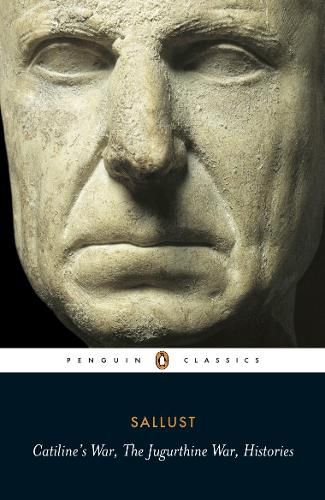 Cover image for Catiline's War, The Jugurthine War, Histories