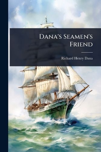 Cover image for Dana's Seamen's Friend