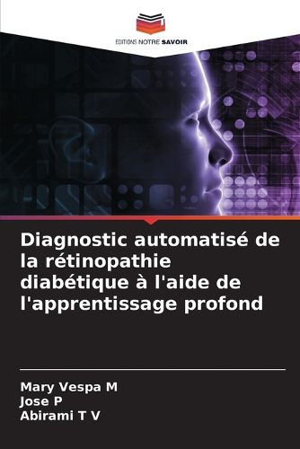 Cover image for Diagnostic automatise de la retinopathie diabetique a l'aide de l'apprentissage profond