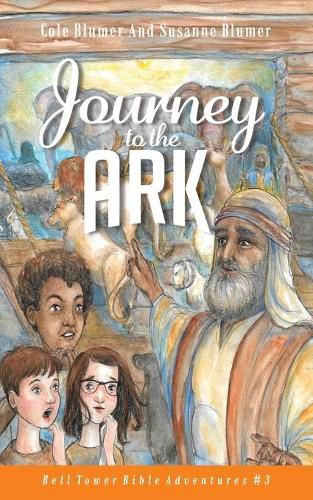 Cover image for Journey To The Ark: Story of Noah's Ark