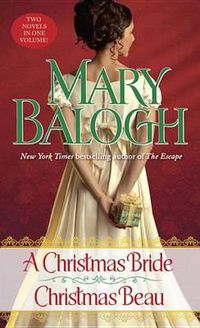 Cover image for A Christmas Bride/Christmas Beau: Two Novels in One Volume