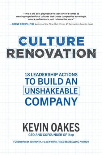Cover image for Culture Renovation: 18 Leadership Actions to Build an Unshakeable Company