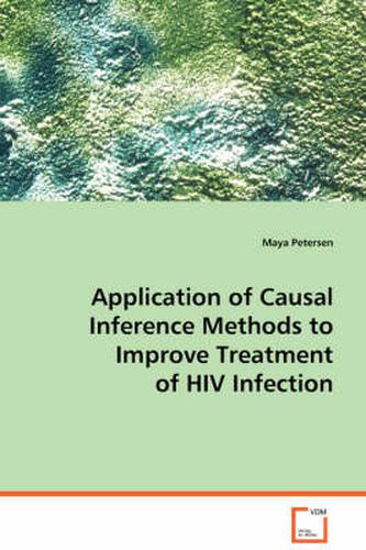 Cover image for Application of Causal Inference Methods to Improve Treatment of HIV Infection