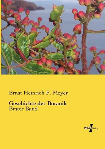 Cover image for Geschichte der Botanik: Erster Band