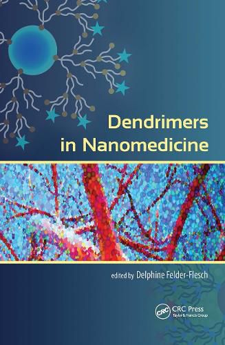 Cover image for Dendrimers in Nanomedicine