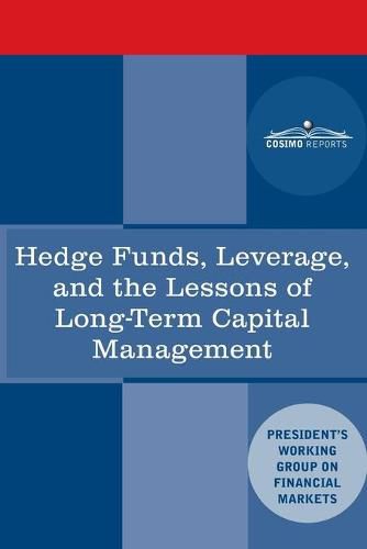 Cover image for Hedge Funds, Leverage, and the Lessons of Long-Term Capital Management