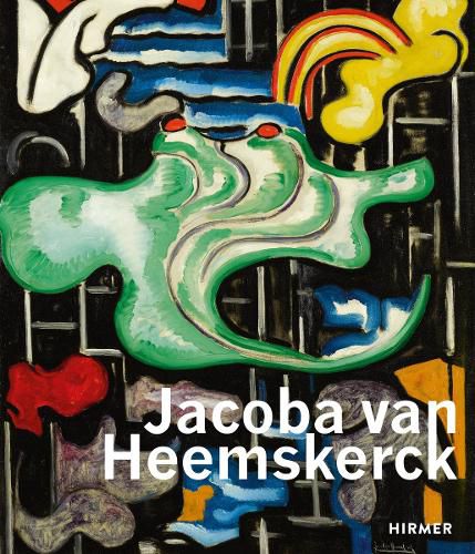 Cover image for Jacoba van Heemskerck: Truly Modern