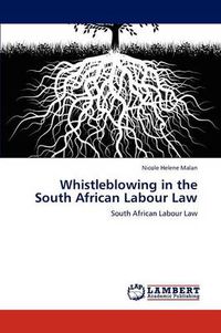 Cover image for Whistleblowing in the South African Labour Law