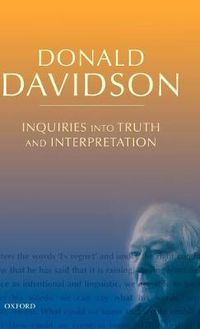 Cover image for Inquiries into Truth and Interpretation: Philosophical Essays