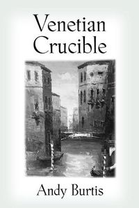 Cover image for Venetian Crucible