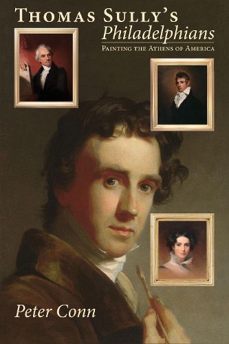 Thomas Sully's Philadelphians