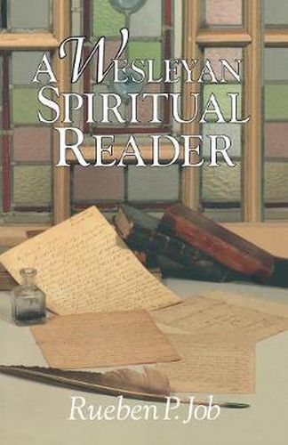 Cover image for A Wesleyan Spiritual Reader